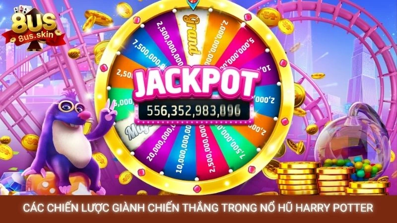Khám phá nổ hũ Harry Potter 8US - Săn jackpot ma thuật 4 Các chiến lược giành chiến thắng trong nổ hũ Harry Potter