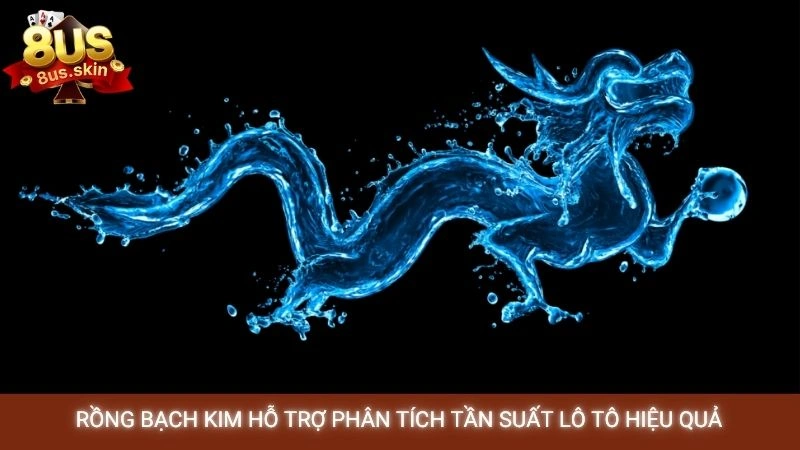 Rồng Bạch Kim - Soi cầu miễn phí, chính xác nhất hôm nay 3 Rồng Bạch Kim hỗ trợ phân tích tần suất lô tô hiệu quả